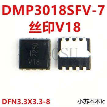 (5-10шт)100% новый DMP3018SFV-7 Шелкография код V18 8-PowerVDFN IC Mount P channel Чипсет